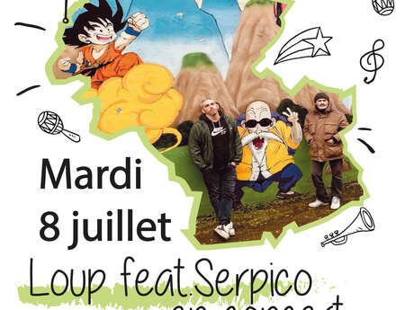 Concert de Loup Feat. Serpico