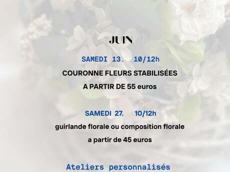 Ateliers personnnalisés fleurs