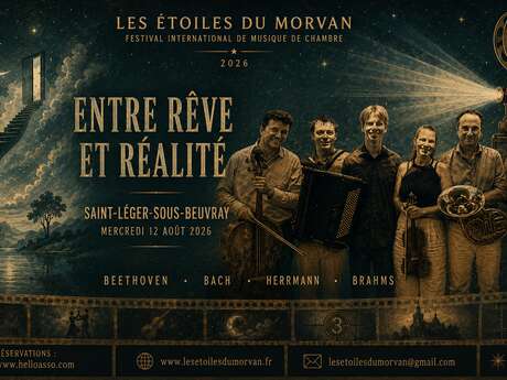 Entre rêve et réalité - Festival Les Étoiles du Morvan