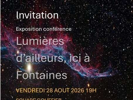Exposition conférence Lumières d'ailleurs, ici à Fontaines