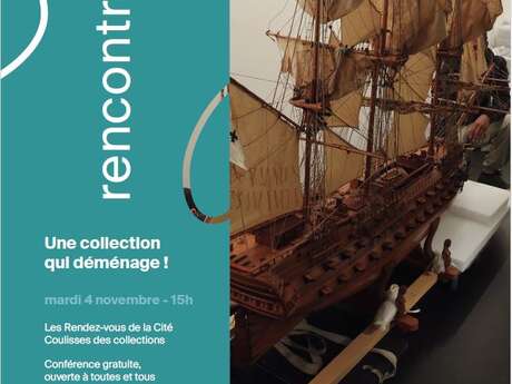 Rendez-vous de la Cité - coulisses des collections : une collection qui déménage !