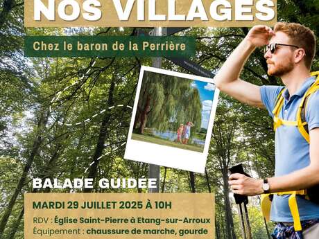 Trésors de nos villages - Chez le baron de la Perrière