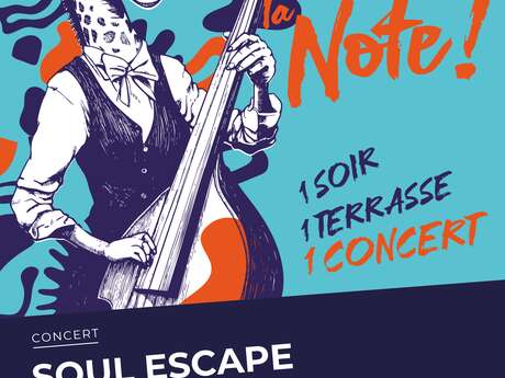 Garçon la note !  Soul Escape
