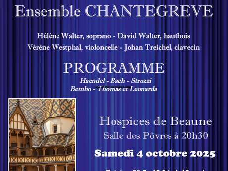 Concert - soirée exceptionnelle : Ensemble CHANTEGREVE