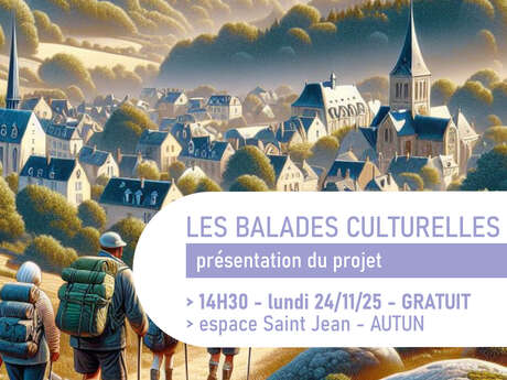 Les balades culturelles, présentation