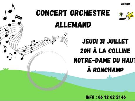 Concert Orchestre Allemand- Colline Notre-Dame du Haut