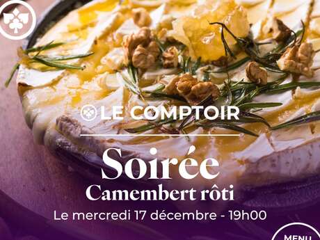 Soirée Camembert Rôti