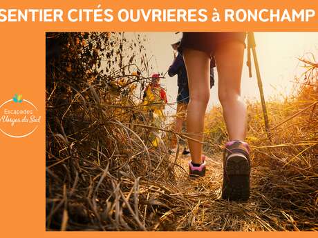 RANDONNÉE - LES CITÉS OUVRIERES