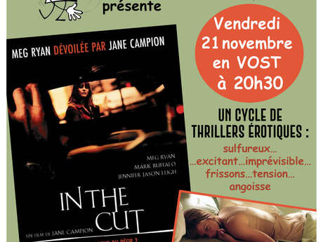 CinEclate présente le film In the cut