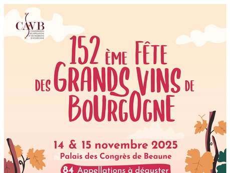 152ème Fête des Grands Vins de Bourgogne