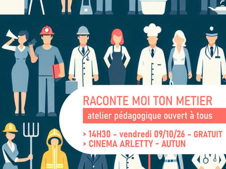 Raconte moi ton métier