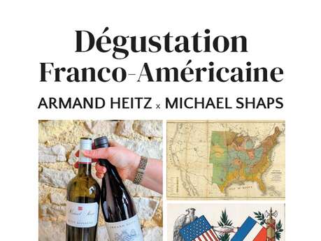 Dégustation franco-américaine  avec le domaine Michael Shaps
