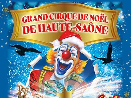 Grand cirque de Noël de Haute-Saône