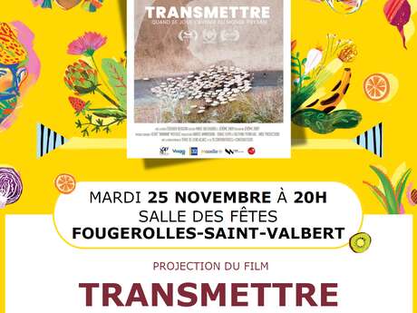Projection-débat TRANSMETTRE, dans le cadre du Festival Alimenterre