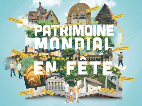 Patrimoine mondial en fête