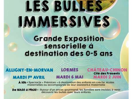 Les bulles Immersives à Château-Chinon