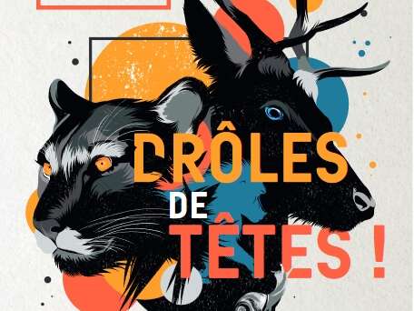 Exposition "Drôles de têtes"