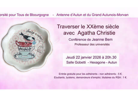 Conférence : Traverser le XXème siècle avec Agatha Christie, par Jeanne Bem, Professeur des universités.