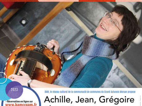 Achille, Jean, Grégoire et nous