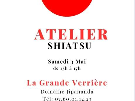 Atelier SHIATSU " Cultiver son énergie au fil des saisons "