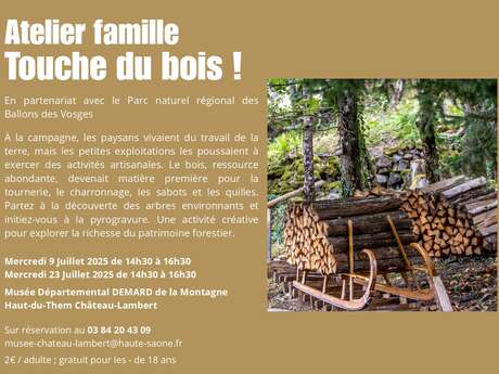 Atelier famille Touche du bois