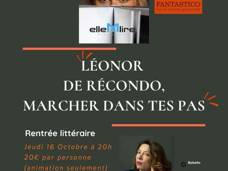 Bookclub Elle M Lire - Léonor de recondo "Marcher dans tes pas"
