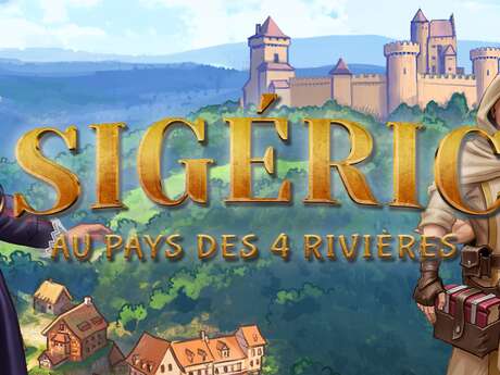 Explor Games® - Sigéric au pays des 4 Rivières - "le voyage de Roze"