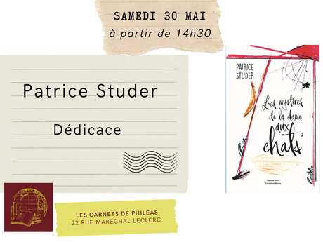 Dédicace de Patrice Studer
