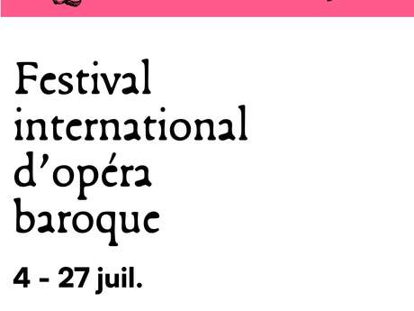 Festival  international d'opéra baroque de Beaune
