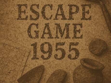 Escape Game 1955
