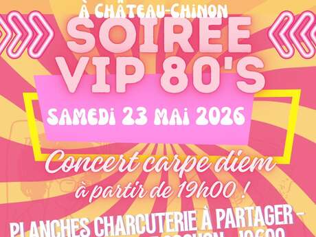 Soirée VIP 80's
