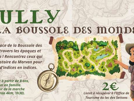 Sully & La Boussole des Mondes - Jeu de piste au Lac des Settons