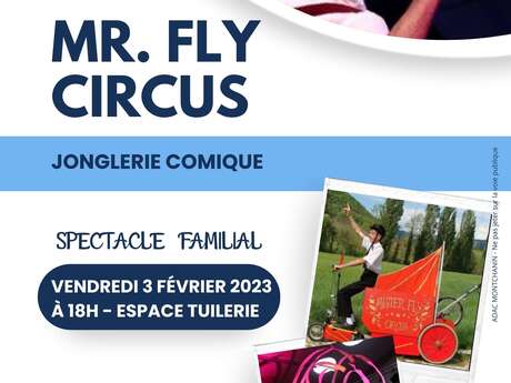 Mr. Fly Circus Mr. Fly Circus
