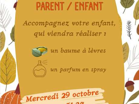 Les savons de Val : Atelier Parent / Enfant Les savons de Val : Atelier Parent / Enfant