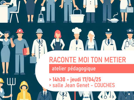 Raconte moi ton métier