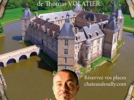 Extraordinaire Sully, la très grande visite historique de Thomas Volatier