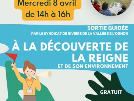 Sortie guidée – À la découverte de la Reigne