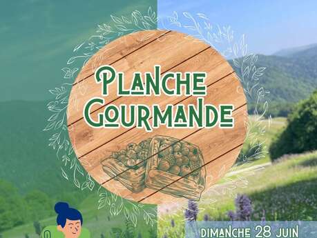 MARCHE GOURMANDE de la Planche des Belles Filles