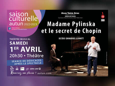 SAISON CULTURELLE AUTUN - Madame Pylinska et le secret de Chopin
