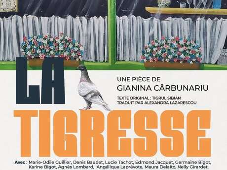 Théâtre : La Tigresse
