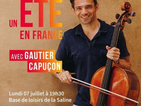 Un Été en France - Concert de Gautier Capuçon à la Base de loisirs de la Saline