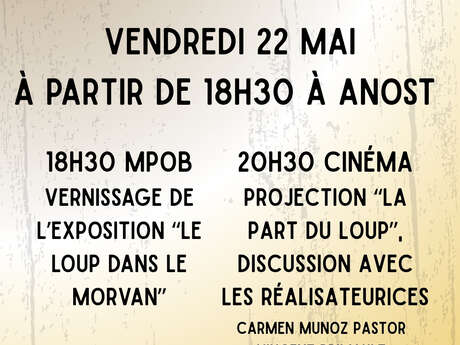 Inauguration Exposition temporaire «Le Loup dans le Morvan»