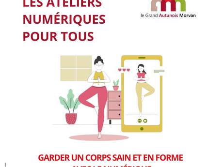 Atelier numérique : Garder un corps sain et en forme avec le numérique