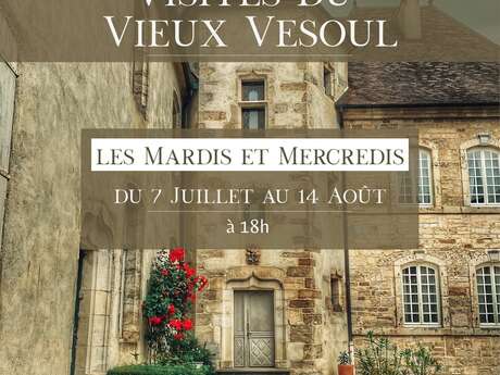 Visites du Vieux Vesoul