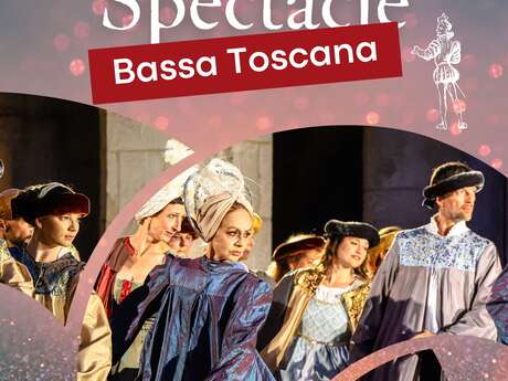 Spectacle de la cie  Bassa Toscana