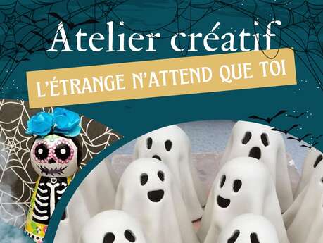 Atelier - L'étrange n'attend que toi