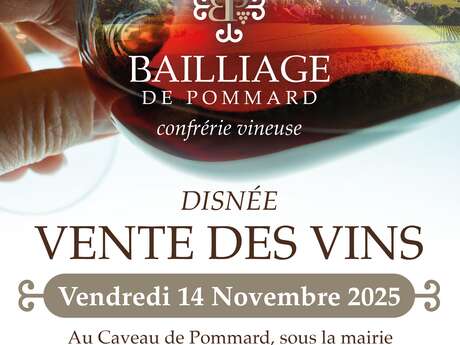 Bailliage de Pommard : Disnée Vente des Vins 2025 Bailliage de Pommard : Disnée Vente des Vins 2025