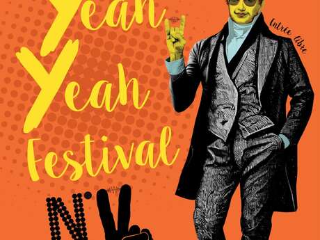 Yeah Yeah Festival !