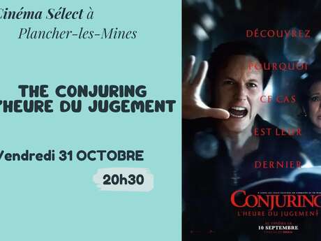 Film "THE CONJURING : L'HEURE DU JUGEMENT" au Cinéma SELECT à PLANCHER-les-MINES