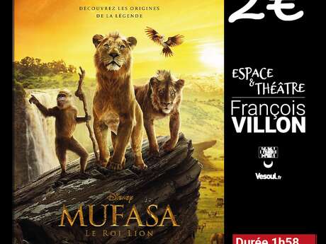 Séance de cinéma à 2€ : Mufasa, le Roi Lion